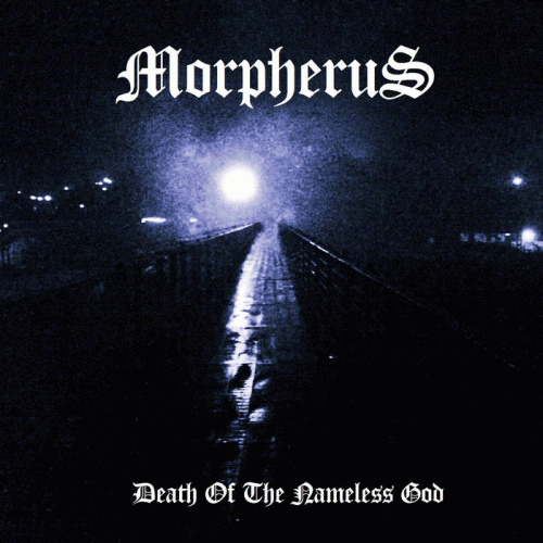 Morpherus : Death of the Nameless God
